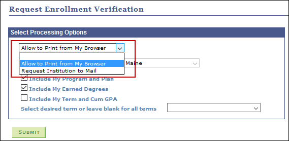 Screenshot from MaineStreet showing the 'Allow to Print from My Browser' option when requesting an enrollment verification
