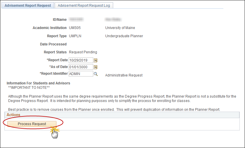 Screenshot showing the Process Request button on the Advisement Report Request page